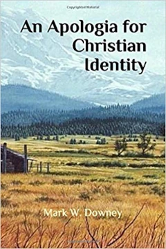 An Apologia for Christian Identity book cover An Apologia for Christian Identity book cover